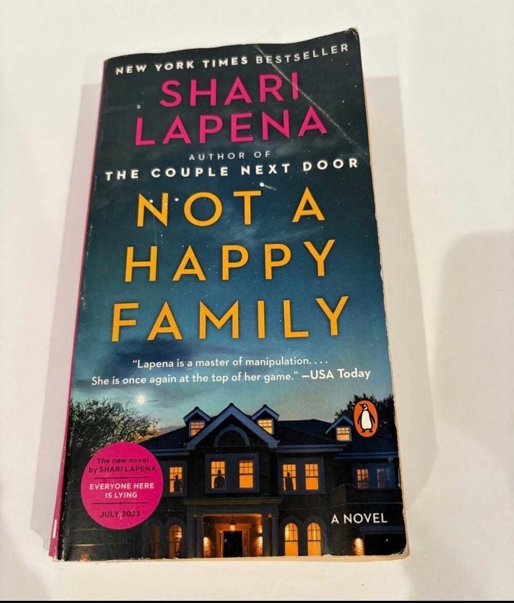 Not a Happy Family by Shari Lapena, Paperback Novel